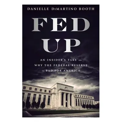 Fed Up - Booth, Danielle Di Martino