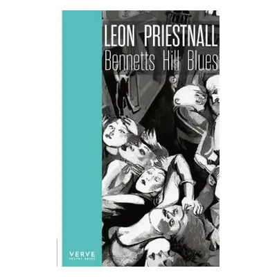 Bennetts Hill Blues - Priestnall, Leon