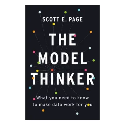 The Model Thinker - Page, Scott E.