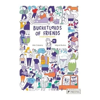 Bucketloads of Friends - Cassany, Mia