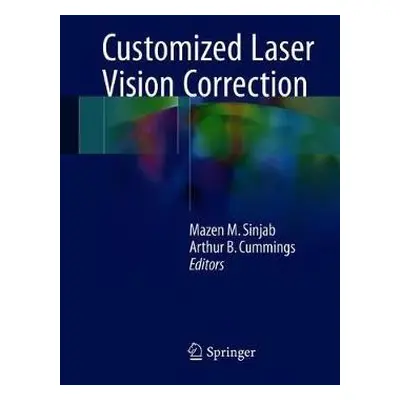 Customized Laser Vision Correction