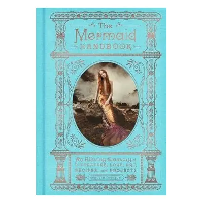 Mermaid Handbook - Turgeon, Carolyn