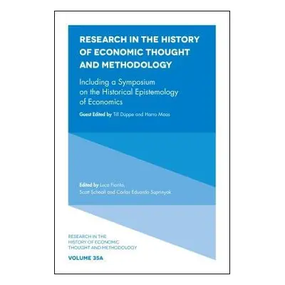 Including a Symposium on the Historical Epistemology of Economics