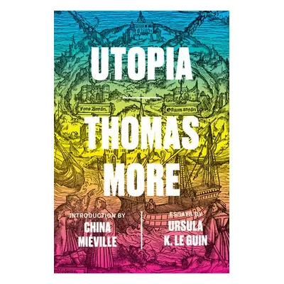 Utopia - More, Thomas a Le Guin, Ursula