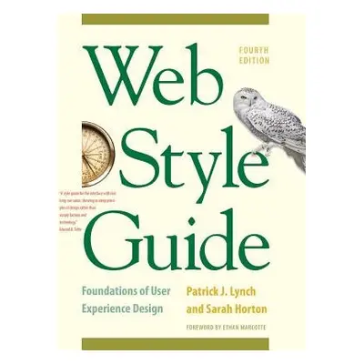 Web Style Guide, 4th Edition - Lynch, Patrick J. a Horton, Sarah