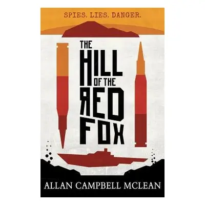 Hill of the Red Fox - McLean, Allan Campbell