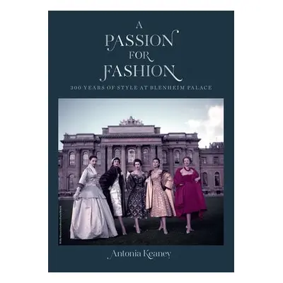 Passion for Fashion - Keaney, Antonia