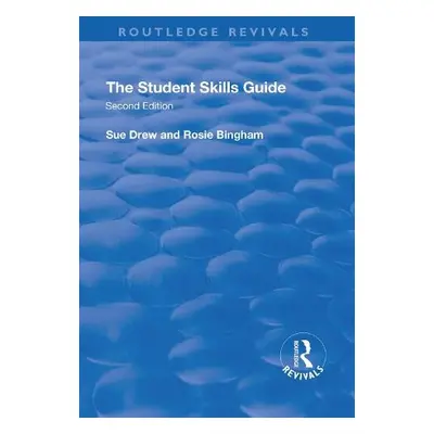 Student Skills: Guide - Drew, Sue a Bingham, Rosie