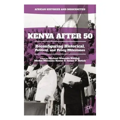 Kenya After 50