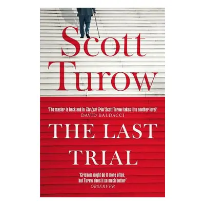 Last Trial - Turow, Scott