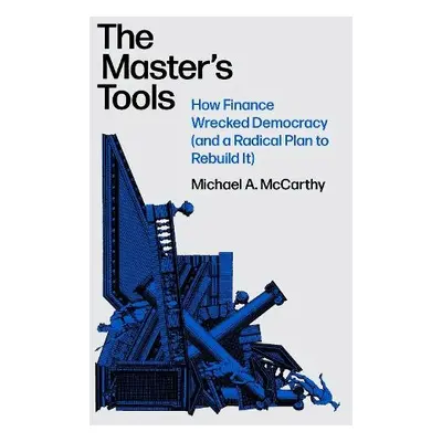 Master's Tools - McCarthy, Michael A.