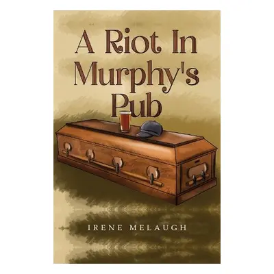 Riot In Murphy's Pub - Melaugh, Irene