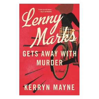 Lenny Marks Gets Away with Murder - Mayne, Kerryn