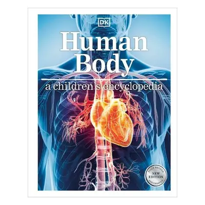 Human Body A Children's Encyclopedia - DK