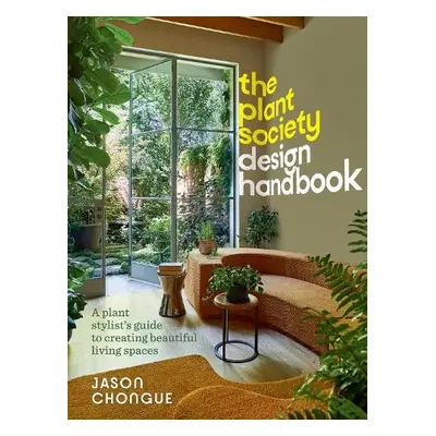 Plant Society Design Handbook - Chongue, Jason