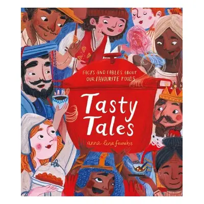 Tasty Tales - Feunekes, Anna Lena