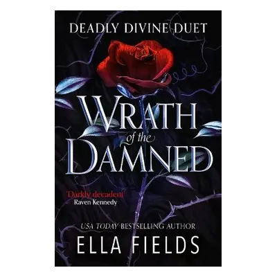 Wrath of the Damned - Fields, Ella