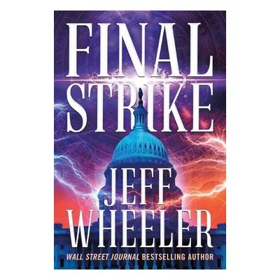 Final Strike - Wheeler, Jeff