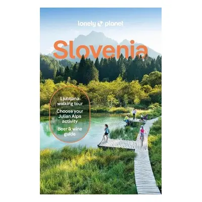 Lonely Planet Slovenia - Lonely Planet a DiGaetano, Virginia a Baker, Mark a Roze, Iva