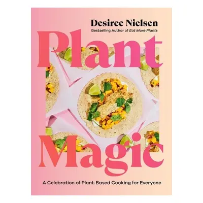 Plant Magic - Nielsen, Desiree