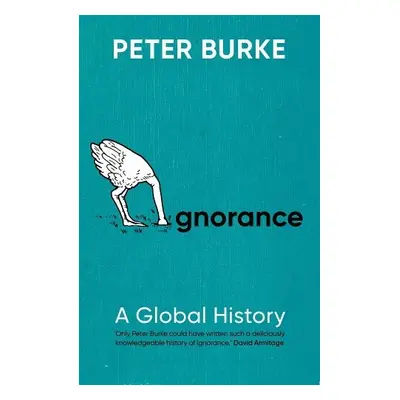 Ignorance - Burke, Peter