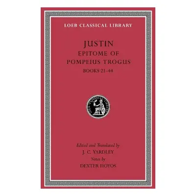 Epitome of Pompeius Trogus, Volume II - Justin