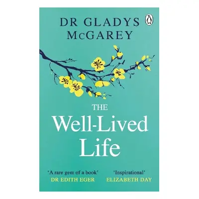 Well-Lived Life - McGarey, Dr Gladys