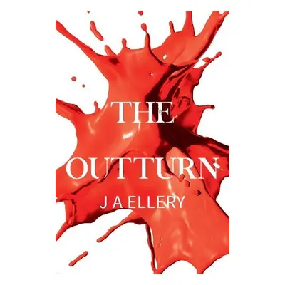 Outturn - Ellery, J A