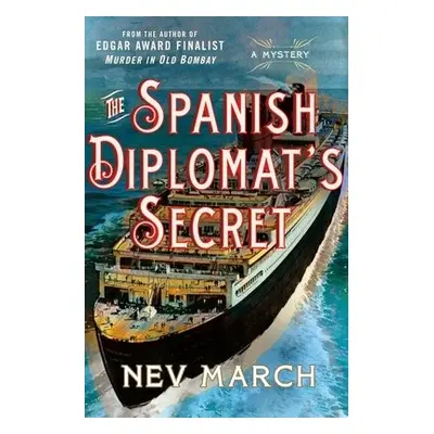 Spanish Diplomat's Secret - March, Nev