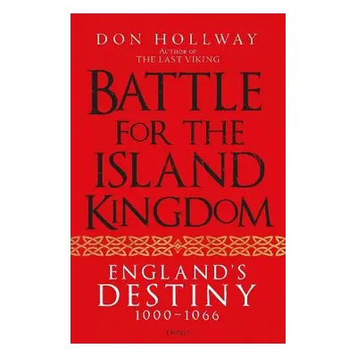 Battle for the Island Kingdom - Hollway, Don