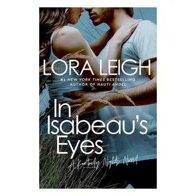 In Isabeau's Eyes - Leigh, Lora