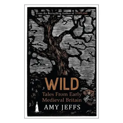 Wild - Jeffs, Amy