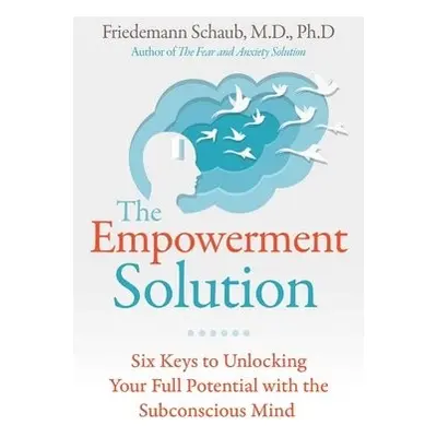 Empowerment Solution - Schaub, Friedemann