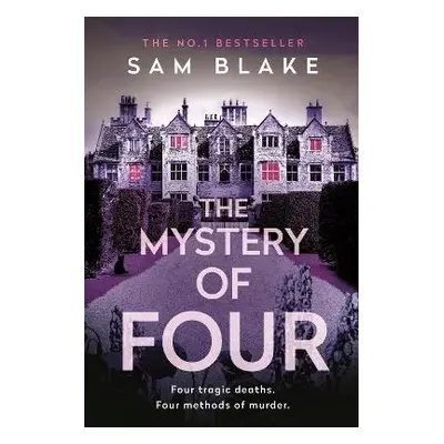 Mystery of Four - Blake, Sam