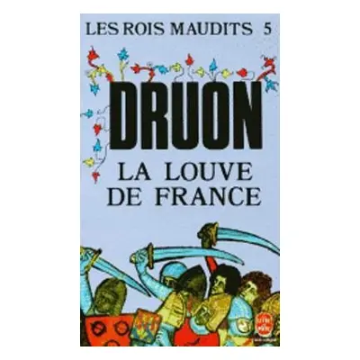 Les Rois maudits 5 - Druon, Maurice