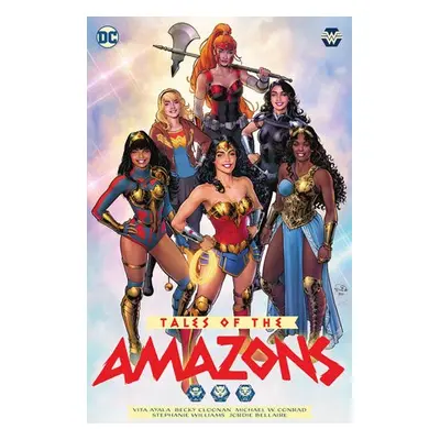 Tales of the Amazons - Conrad, Michael a Takara, Marcio