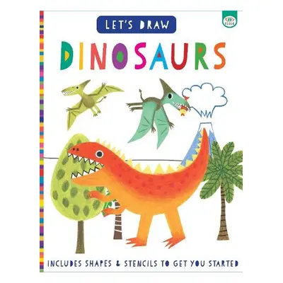 Let's Draw Dinosaurs - Golding, Elizabeth