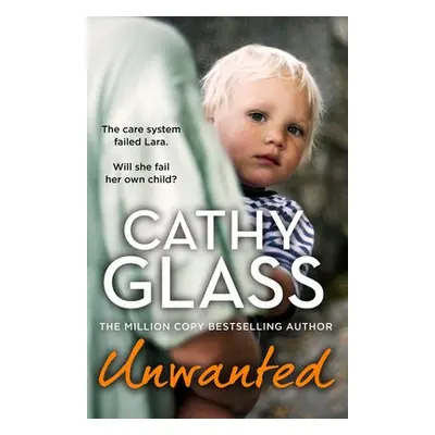 Unwanted - Glass, Cathy