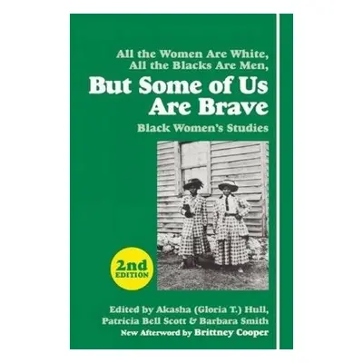 But Some Of Us Are Brave (2nd Ed.)