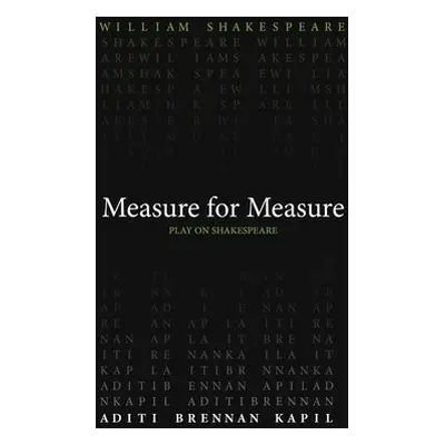 Measure for Measure - Shakespeare, William a Kapil, Aditi Brennan