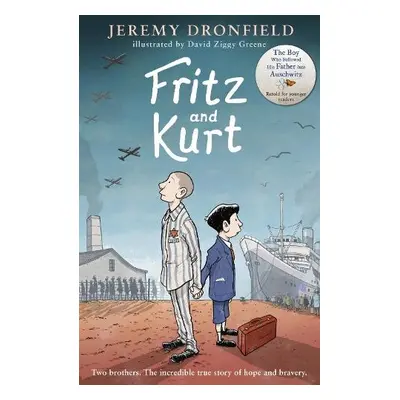 Fritz and Kurt - Dronfield, Jeremy