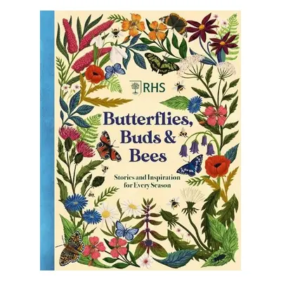 Butterflies, Buds and Bees - Hibbs, Emily