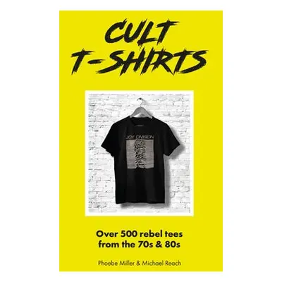 Cult T-Shirts - Reach, Michael a Miller, Phoebe