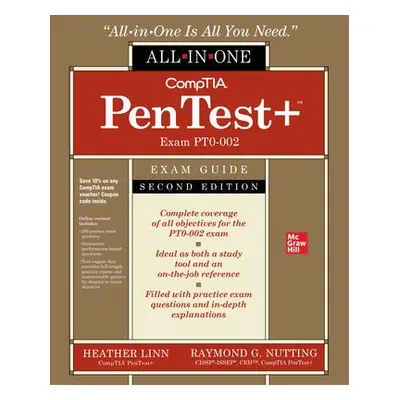 CompTIA PenTest+ Certification All-in-One Exam Guide, Second Edition (Exam PT0-002) - Linn, Heat