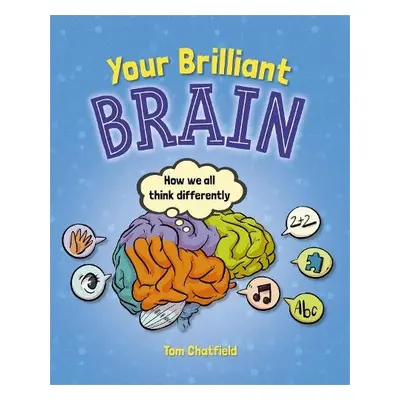 Reading Planet: Astro - Your Brilliant Brain - Supernova/Earth - Chatfield, Tom