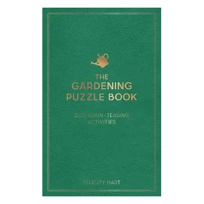 Gardening Puzzle Book - Hart, Felicity