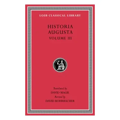 Historia Augusta, Volume III