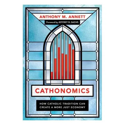 Cathonomics - Annett, Anthony M.