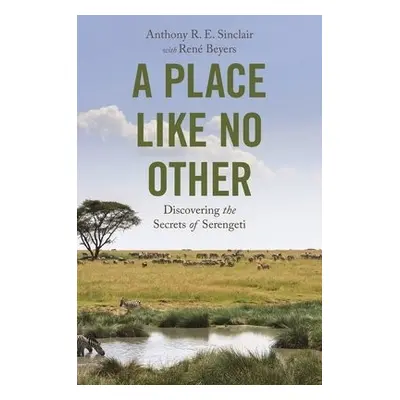 Place like No Other - Sinclair, Anthony R. E.