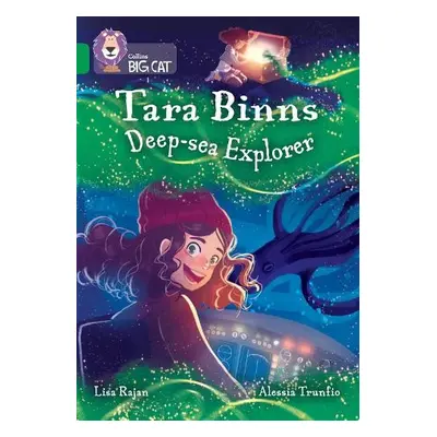 Tara Binns: Deep-sea Explorer - Rajan, Lisa